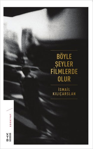 Böyle Şeyler Filmlerde Olur Böyle Şeyler Filmlerde Olur