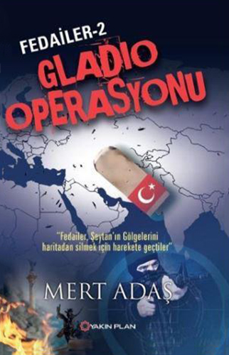 Fedailer 2 - Gladio Operasyonu