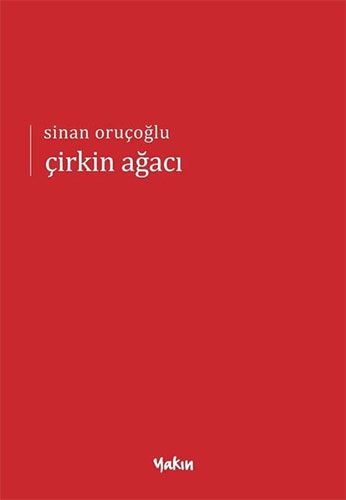Çirkin Ağacı Çirkin Ağacı