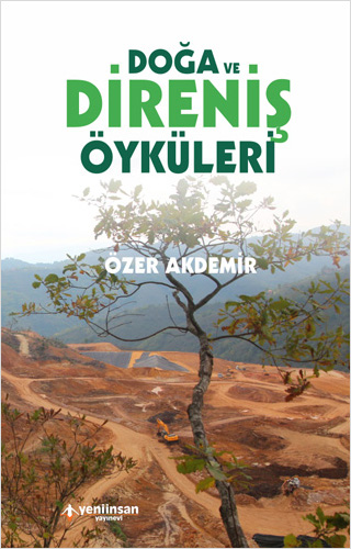Doğa ve Direniş Öyküleri