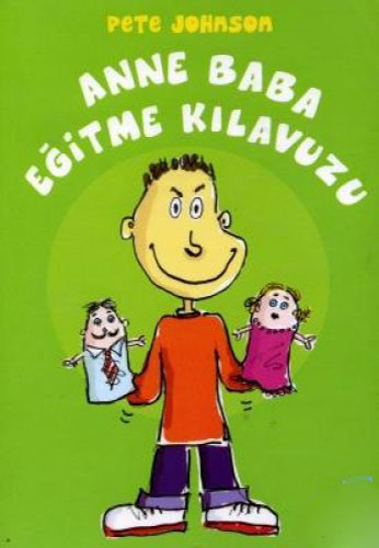 Anne Baba Eğitme Kılavuzu