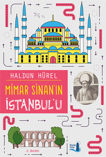 Mimar Sinan'ın İstanbul'u