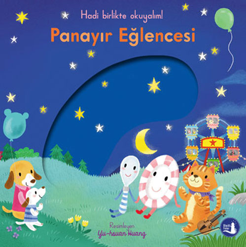 Hadi Birlikte Okuyalım! - Panayır Eğlencesi (Ciltli - Hareketli Kitap) 