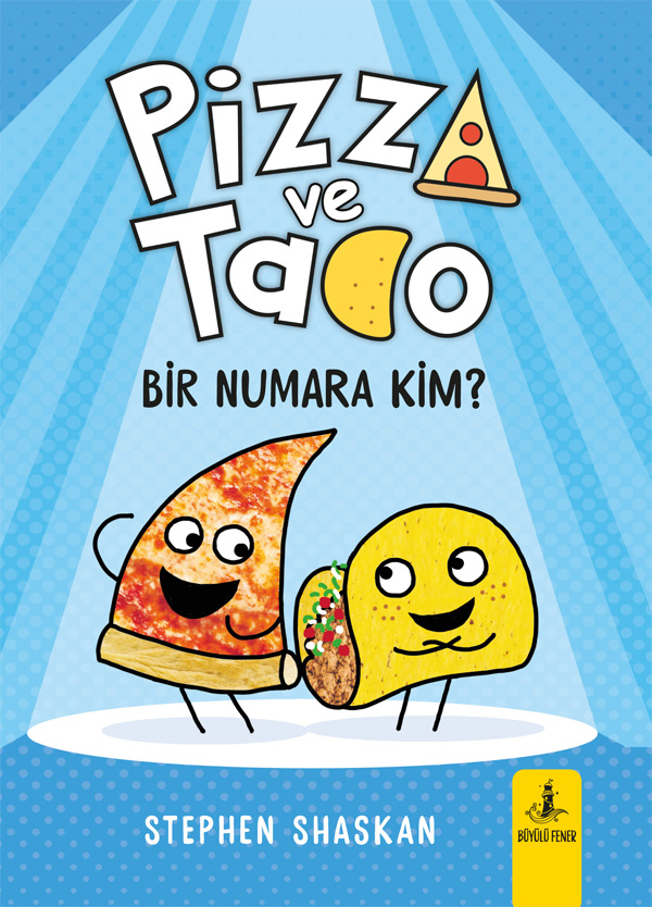 Pizza ve Tako - Bir Numara Kim?