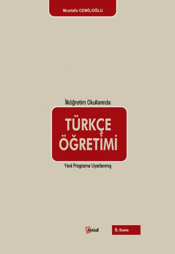 İlköğretim Okullarında Türkçe Eğitimi
