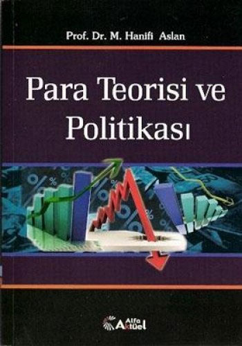 Para Teorisi ve Politikası