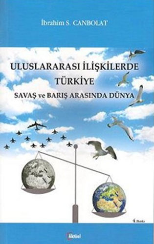 Uluslararası İlişkilerde Türkiye