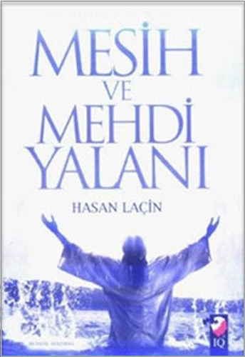 Mesih ve Mehdi Yalanı