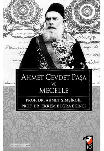 Ahmet Cevdet Paşa Ve Mecelle Ahmet Cevdet Paşa Ve Mecelle