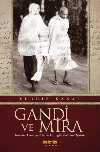 Gandi Ve Mira Gandi Ve Mira