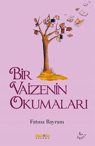 Bir Vaizenin Okumaları Bir Vaizenin Okumaları