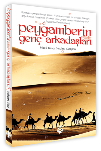 Peygamberin Genç Arkadaşları 2 - Medine Gençleri Peygamberin Genç Arkadaşları 2 - Medine Gençleri