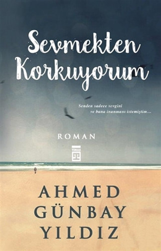 Sevmekten Korkuyorum Sevmekten Korkuyorum