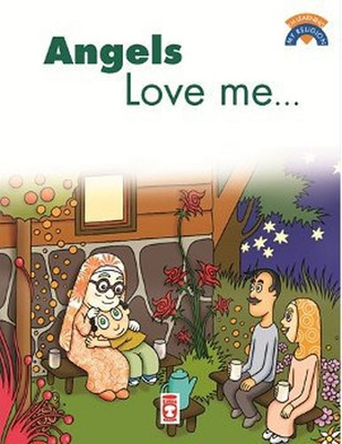 Angels Love Me Angels Love Me