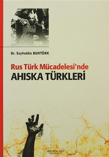 Rus Türk Mücadelesi’nde Ahıska Türkleri