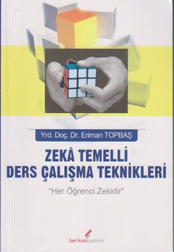 Zeka Temelli Ders Çalışma Teknikleri