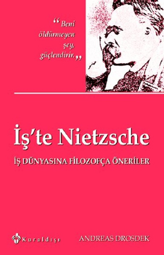 İş'te Nietzsche