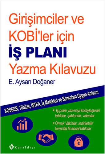 Girişimciler ve Kobi'ler İçin İş Planı Yazma Kılavuzu
