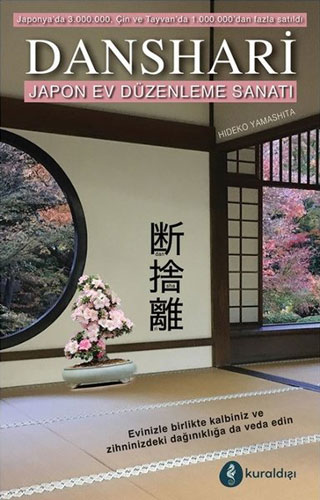 Danshari - Japon Ev Düzenleme Sanatı