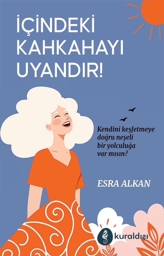 İçindeki Kahkahayı Uyandır!