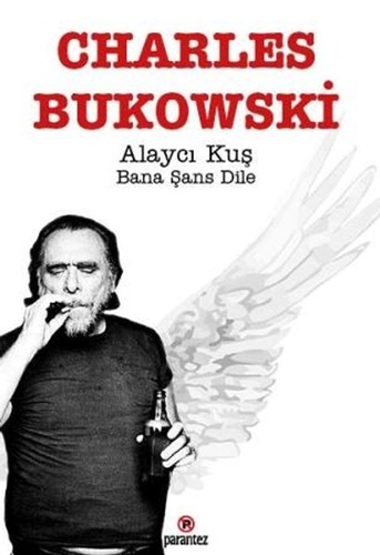 Alaycı Kuş Bana Şans Dile Alaycı Kuş Bana Şans Dile
