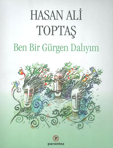  Ben Bir Gürgen Dalıyım