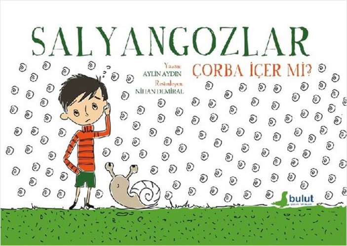 Salyangozlar Çorba İçer Mi?