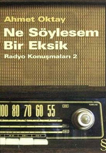 Ne Söylesem Bir Eksik