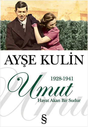 Umut, Ayşe Kulin