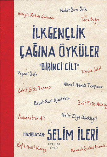 İlk Gençlik Çağına Öyküler - 1