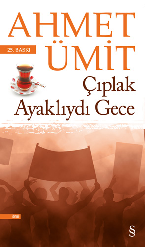Çıplak Ayaklıydı Gece