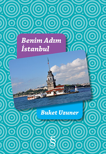 Benim Adım İstanbul (Ciltli)