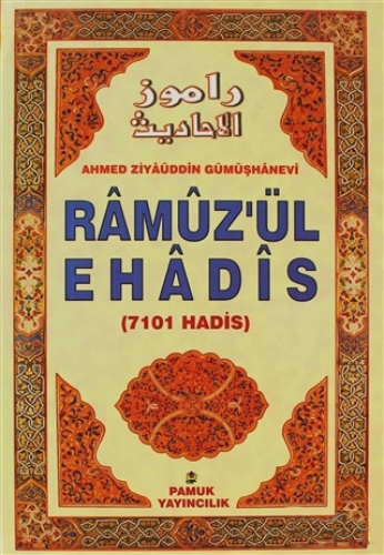Ramuz’ül Ehadis (Hadis-001) - Ciltli