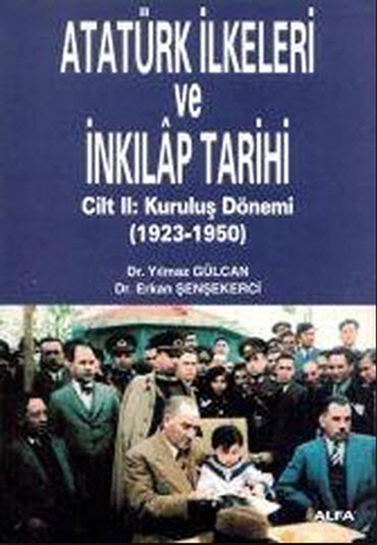 Atatürk İlkeleri ve İnkılâp Tarihi Cilt 2