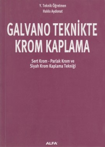 Galvano Teknikte Krom Kaplama