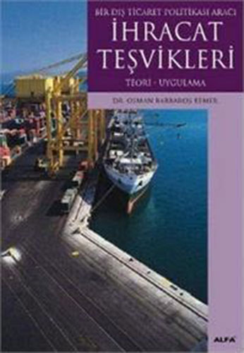 İhracat Teşvikleri