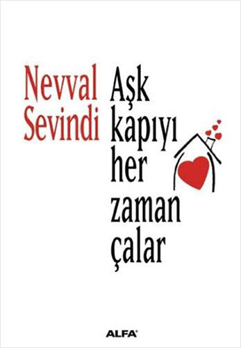 Aşk Kapıyı Her Zaman Çalar