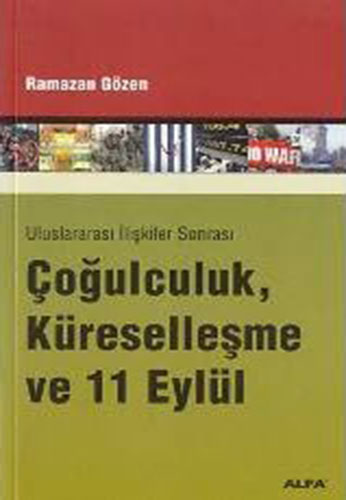 Çoğulculuk, Küreselleşme ve 11 Eylül