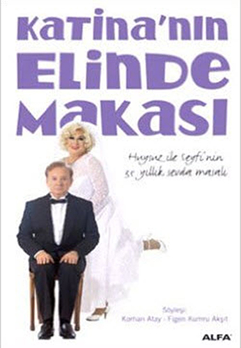Katina’Nın Elinde Makası Katina’Nın Elinde Makası