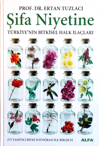 Şifa Niyetine (Ciltli)