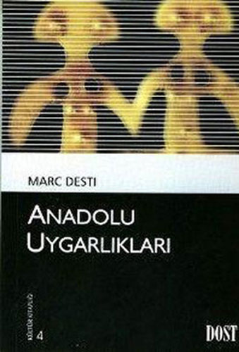 Anadolu Uygarlıkları