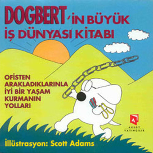 Dogbert’İn Büyük İş Dünyası Kitabı Dogbert’İn Büyük İş Dünyası Kitabı
