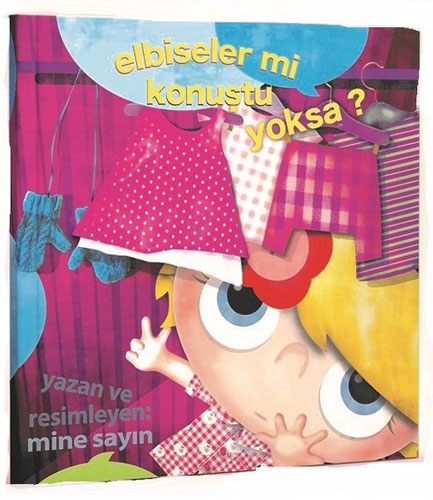 Elbiseler mi Konuştu Yoksa?