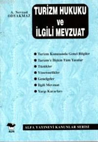 Turizm Hukuku ve İlgili Mevzuat