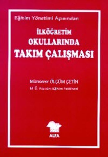 İlköğretim Okullarında Takım Çalışması