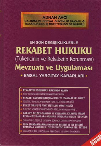 Rekabet Hukuku Mevzuatı ve Uygulaması