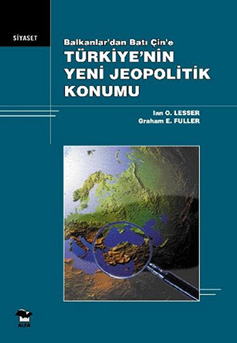 Türkiye'nin Yeni Jeopolitik Konumu
