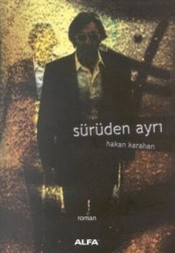 Sürüden Ayrı 