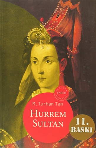 Hürrem Sultan Hürrem Sultan