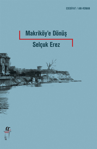 Makriköy'e Dönüş